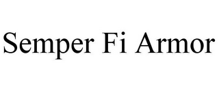 SEMPER FI ARMOR