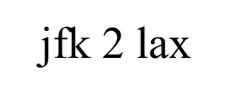 JFK 2 LAX