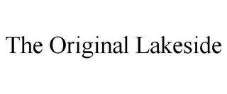 THE ORIGINAL LAKESIDE