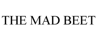 THE MAD BEET