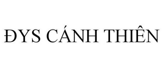 ÐYS CÁNH THIÊN