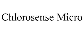 CHLOROSENSE MICRO