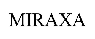 MIRAXA