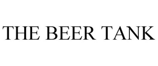 THE BEER TANK