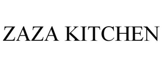 ZAZA KITCHEN