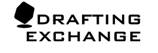 DRAFTING EXCHANGE