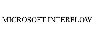 MICROSOFT INTERFLOW