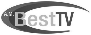 A.M.BESTTV