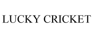 LUCKY CRICKET