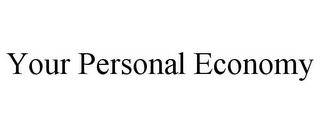 YOUR PERSONAL ECONOMY