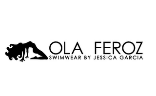 OLA FEROZ SWIMWEAR BY JESSICA GARCIA