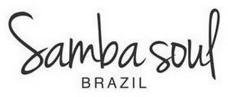 SAMBA SOUL BRAZIL