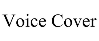 VOICE COVER