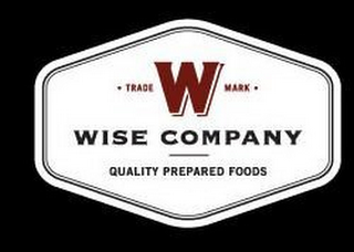 WISE COMPANY QUALITY PREPARED FOODS W TRADEMARK