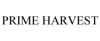 PRIME HARVEST