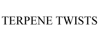 TERPENE TWISTS