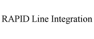 RAPID LINE INTEGRATION