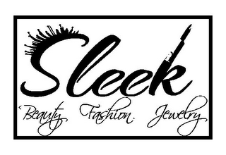 SLEEK BEAUTY FASHION JEWELRY
