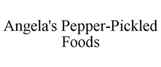 ANGELA'S PEPPER-PICKLED FOODS