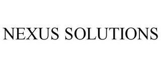 NEXUS SOLUTIONS