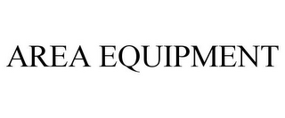 AREA EQUIPMENT