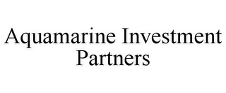 AQUAMARINE INVESTMENT PARTNERS