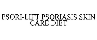 PSORI-LIFT PSORIASIS SKIN CARE DIET