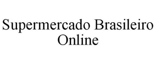 SUPERMERCADO BRASILEIRO ONLINE