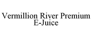 VERMILLION RIVER PREMIUM E-JUICE