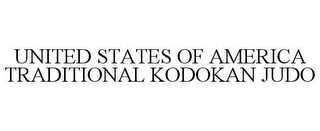 UNITED STATES OF AMERICA TRADITIONAL KODOKAN JUDO