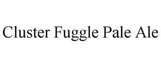 CLUSTER FUGGLE PALE ALE