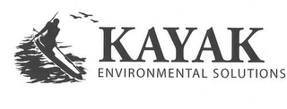 KAYAK ENVIRONMENTAL SOLUTIONS