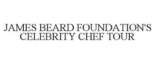 JAMES BEARD FOUNDATION'S CELEBRITY CHEF TOUR