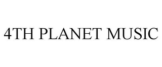 4TH PLANET MUSIC