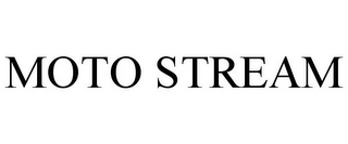 MOTO STREAM