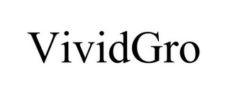 VIVIDGRO