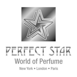 PERFECT STAR - WORLD OF PERFUME - NEW YORK · LONDON · PARIS