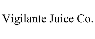 VIGILANTE JUICE CO.