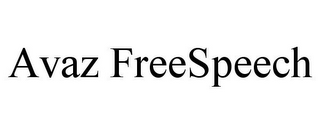 AVAZ FREESPEECH