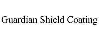 GUARDIAN SHIELD COATING