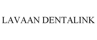 LAVAAN DENTALINK