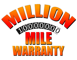 MILLION 1000000 MILE WARRANTY