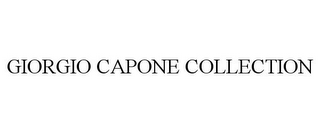 GIORGIO CAPONE COLLECTION