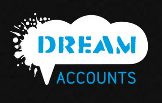 DREAM ACCOUNTS