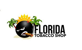 FLORIDA TOBACCO SHOP