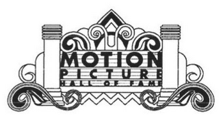 MOTION PICTURE HALL OF FAME