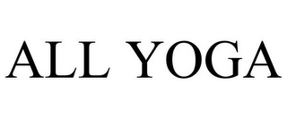 ALL YOGA