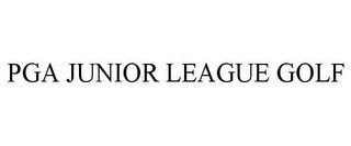 PGA JUNIOR LEAGUE GOLF