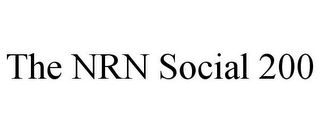 THE NRN SOCIAL 200