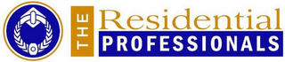 THE RESIDENTIAL PROFESSIONALS